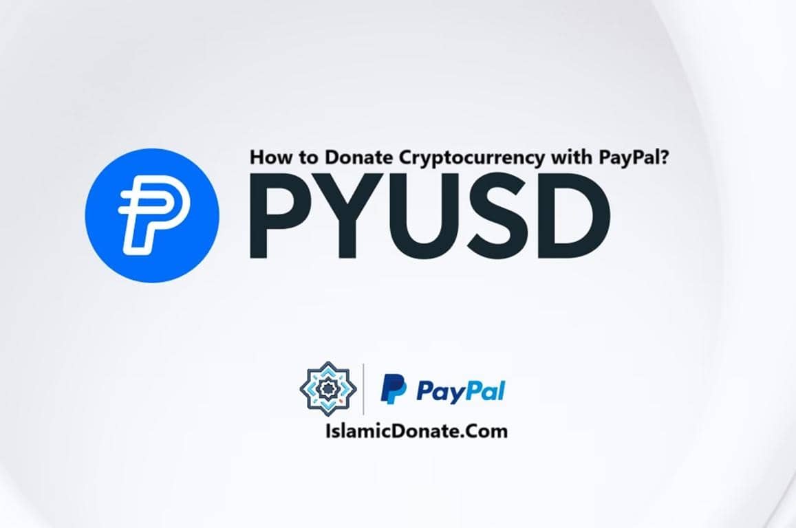 PayPal PYUSD logo and text for donating cryptocurrency on Ethereum or Solana networks, linking to IslamicDonate.com for digital Sadaqah and Zakat.