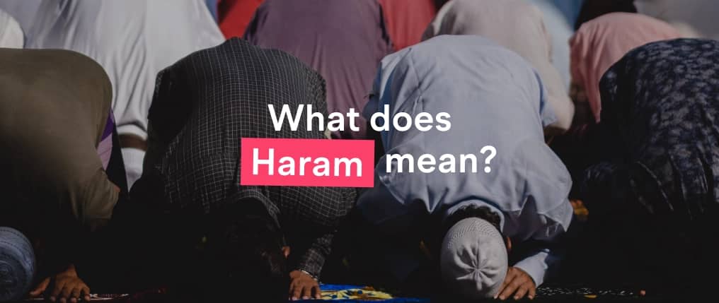 Muslims praying, some wearing kufis. Text overlay reads "What does Haram mean?" Learn about avoiding haram money by choosing ethical employers and investments, and explore crypto and halal blockchain projects for interest-free donations via USDT.
