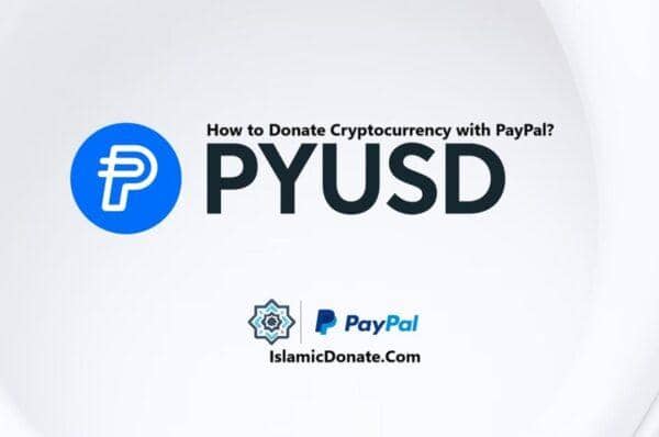 PayPal PYUSD logo and text for donating cryptocurrency on Ethereum or Solana networks, linking to IslamicDonate.com for digital Sadaqah and Zakat.