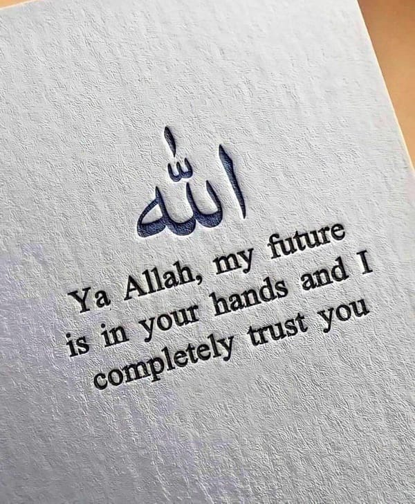 Arabic calligraphy for "Allah" above text: Ya Allah, my future is in your hands and I completely trust you. Donation to Muslim Ummah supported by ETH.
